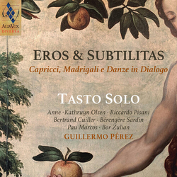 Tasto Solo - Guillermo Perez Eros Et Subtilitas CD