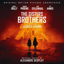 Alexandre Desplat The Sisters Brothers (Original Motion Picture Soundtrack)