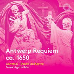 Cantolx & Brock Orchestra Antwerp Requiem Ca. 1650 CD