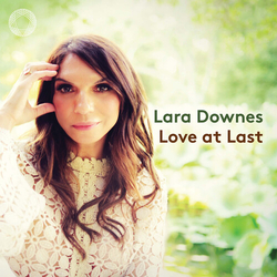 Lara Downes Love At Last CD