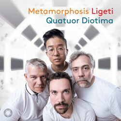 Quatuor Diotima Metamorphosis Ligeti CD