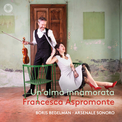 Francesca Aspromonte Boris Be Unalma Innamorata (Handel Sec CD