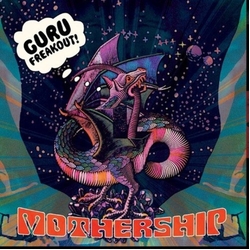 Guru Freakout Mothership Vinyl LP