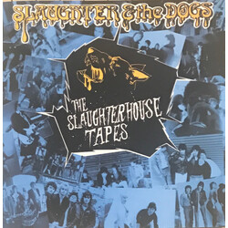 Slaughter & The Dogs The Slaughterhouse Tapes CD