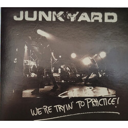 Junkyard Shut Up - Were Trying To Prac CD