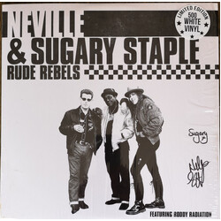 Neville & Sugary Staple Rude Rebels Vinyl LP