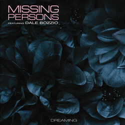 Missing Persons / Dale Bozzio Dreaming