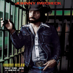 Johnny Paycheck Country Outlaw - Take This Job Vinyl LP