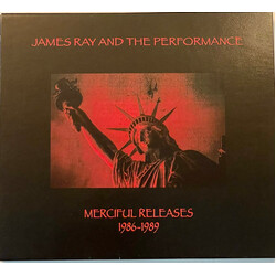 James Ray And The Performance Mericiful Releases 1986-89 CD