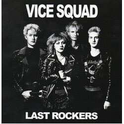 Vice Squad Last Rockers Vinyl 7"