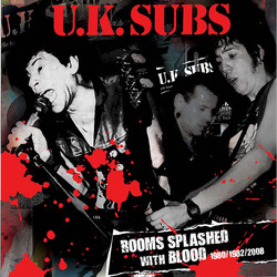 Uk Subs Rooms Splashed With Blood 198 3 CD
