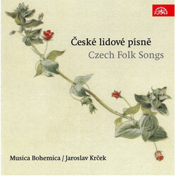 Musica Bohemica Czech Folk Songs 2 CD