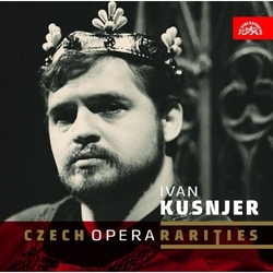 Czech Opera Rarities Ivan Kusjner CD