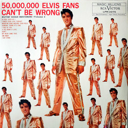 Elvis Presley 50,000,000 Elvis Fans Can't Be Wrong vinyl LP