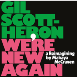 Gil Scott-Herron Makaya Mccraven We're New Again vinyl LP