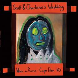 Scott & Charlene's Wedding When In Rome / Carpe Diem ltd vinyl EP