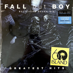 Fall Out Boy ‎– Believers Never Die - Greatest Hits vinyl 2 LP