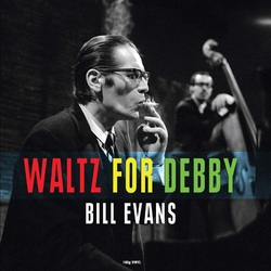 Bill Evans Waltz For Debby VINYL LP