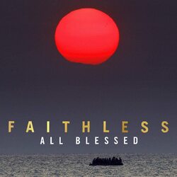 Faithless All Blessed vinyl LP gatefold