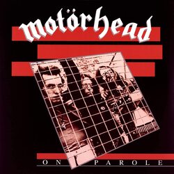 Motorhead On Parole remastered reissue vinyl 2 LP